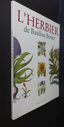 Herbier basilius besler - l'herbier,