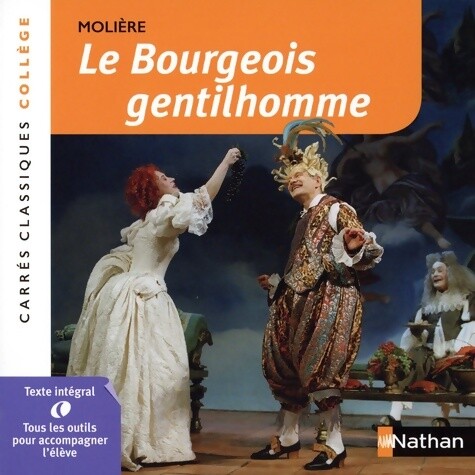 Bourgeois gentilhomme - bourgeois,