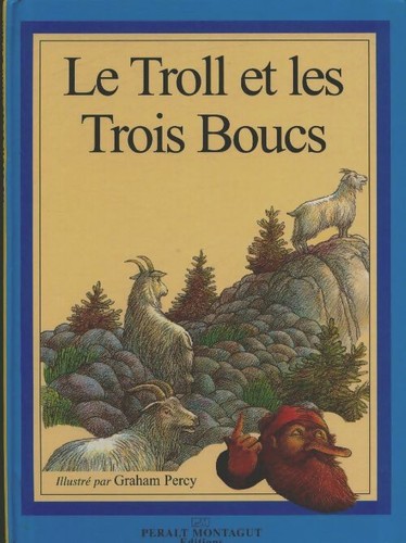 Troll les trois - le, et
