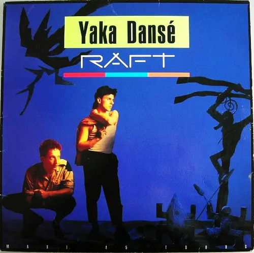 Raft yaka dansé vinyle single - raft,