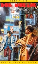 RARE EO HENRI VERNES + CORIA + LEFRANCQ  N° 42 + BOB MORANE INÉDIT : YANG = YIN