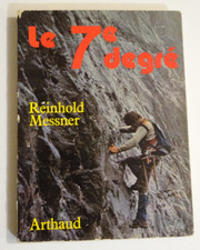 Reinhold Messner Le 7e degré