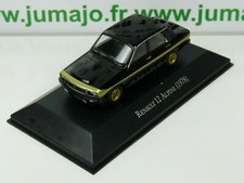 ARG43 Voiture 1/43 SALVAT Autos Inolvidables : RENAULT 12 Alpine 1978