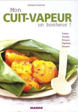 MON CUIT-VAPEUR UN BONHEUR ! -