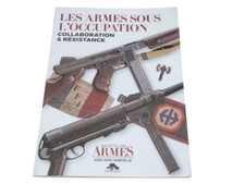 Les armes sous l’occupation