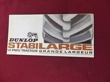 leaflet: DUNLOP STABILARGE the wide width tractor tire / tractor