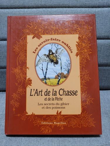 Les savoirs faire oubliés - savoirs-faire,