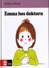 Emma hos doktorn (Emma) By Gunilla Wolde