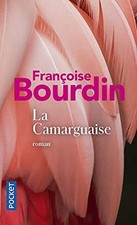 La Camarguaise (French Edition) By Francoise Bourdin
