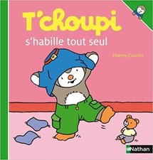 Livre T'choupi s'habille tout