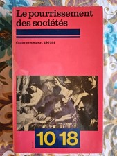 Le Pourrissement Des