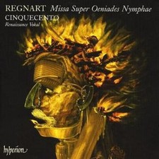 Jacob Regnart : Missa Super Oeniades Nymphae (Cinquecento) CD (2007) Great Value