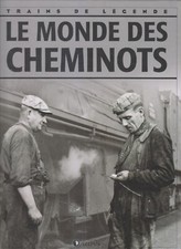 TRAINS DE LEGENDE - LE MONDE