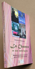 La Chance Et Ses Techniques