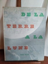 1957 - De la TERRE à la LUNE - Jules VERNE - Illustrations MONTAUT - Edit. LIDIS