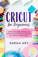 Sarah Art Cricut for Beginners
