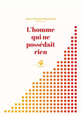 Homme qui possédait - l'homme,