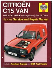 CITROEN C15 VAN 0.95 1.0 PETROL 1.8 DIESEL 1989-98 REPAIR MANUAL *VGC HARDBACK*