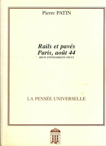 Rails pavés paris août - pavés, paris,