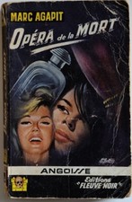 FLEUVE NOIR ANGOISSE 69 / OPERA DE LA MORT / MARC AGAPIT