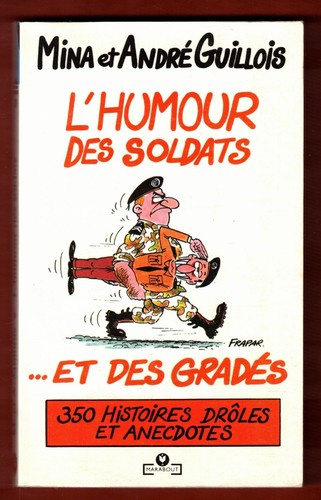 Humour des soldats et - l'humour,