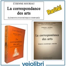 estetica 1947 La correspondance des arts elements d'esthetique comparee Souriau
