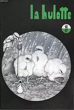 La Hulotte N°46 - 47, VEZINAUD Serge et DEOM Pierre.