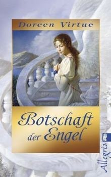 Botschaft der engel - der,