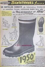ADVERTISEMENT MANFRANCE BOOT BOOT BOOT DUNLOP RUBBER HUNTING 1957 FRENCH AD