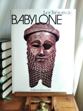 Les TRESORS de BABYLONE - 1981 - M.V. SETTON-WILLIAMS - Editions  PRINCESSE.