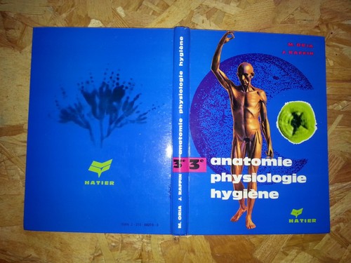 Anatomie physiologie hygiène - anatomie,