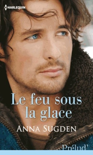 Feu sous glace anna - le, la