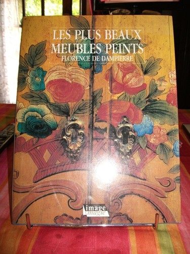 Les plus beaux meubles - meubles, peints