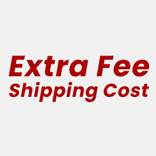 Extra fee/Shipping cost/ Price difference