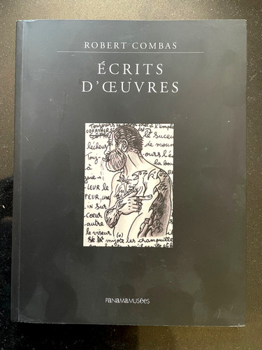 Robert combas écrits - combas,