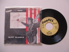 RARETE 45 T SP JUKE BOX SIXTIES BURT BLANCA DEDICACE 