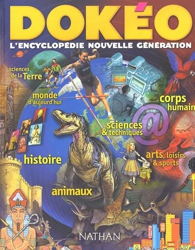 Dokéo l encyclopédie - :, l'encyclopédie