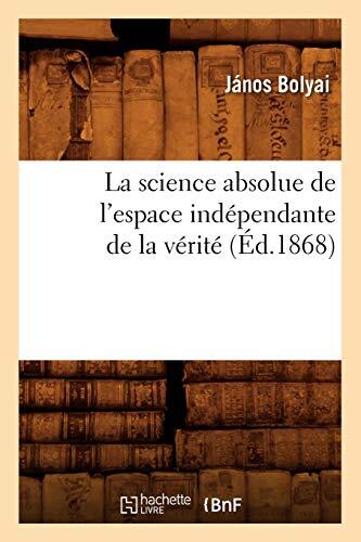 Science absolue l espace - la, de