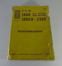 1962 Fiat 1800 1.8 & 2.1 Litre / 1800 B / 2300 Workshop Manual