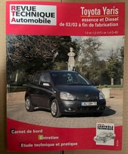 RTA - TOYOTA YARIS essence et diesel de 03/2003 à fin de fabrication 1.0 et 1.3