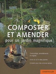 Composter amender pour un - amender,