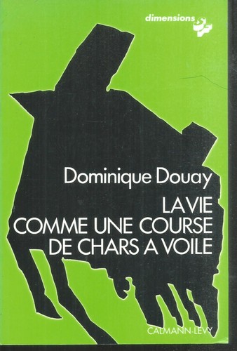Vie comme une - course, de