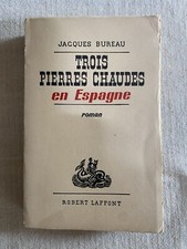 TROIS PIERRES CHAUDES EN