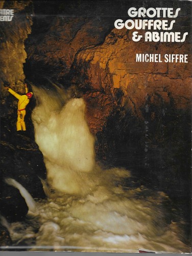 Spéléologie spéléo michel - spÉlÉologie,