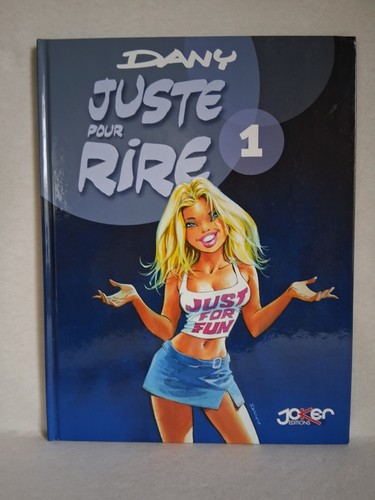 Dany juste pour rire 2eme - "juste,