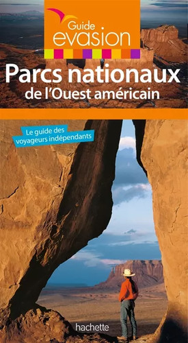 Guide evasion parcs nationaux - guide,