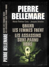 Pierre Bellemare : Quand les