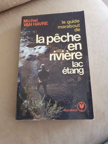 Guide marabout la - le, pêche
