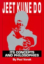 Jeet Kune Do: Its Concepts and