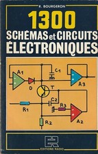 1300 SCHEMAS ET CIRCUITS
